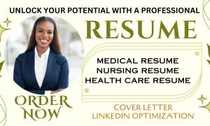 I Will Write Professional Healthcare Nursing Medical Pharmaceutical Resume or CV