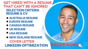 I will write a selection criteria, resume, CV for australia, usa, uk, canada and europe