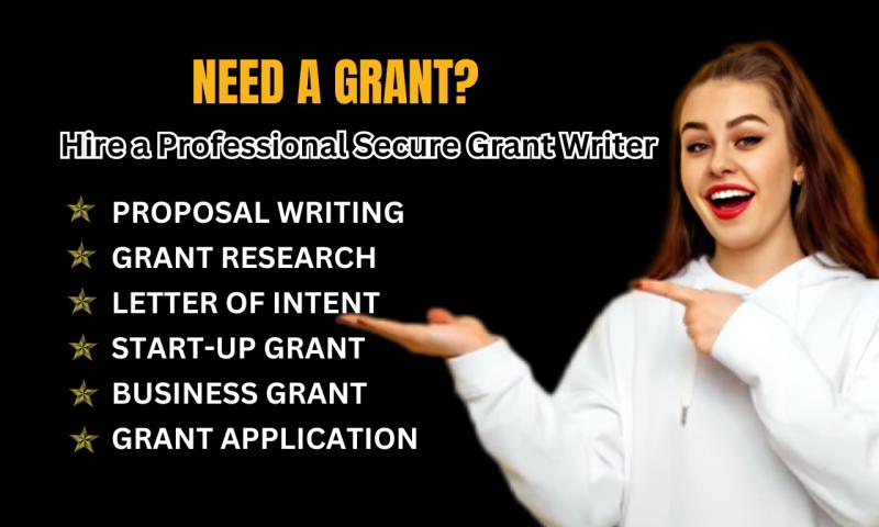 I will write grant proposal for startups, government grant and contract, grant research