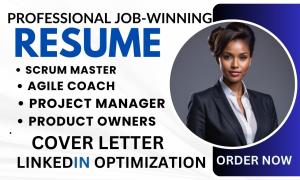 I will write Scrum Master, Agile, PMP, Product Manager, and Owner Resume