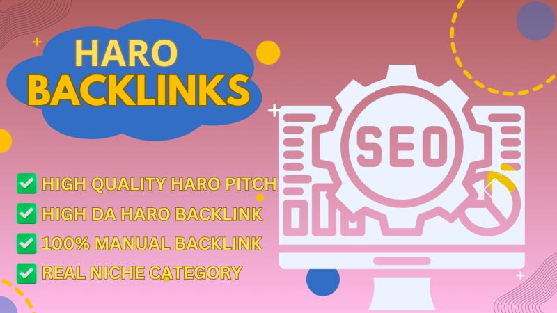 I will do high quality backlinks for your website with haro