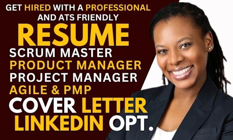 I will scrum master resume, project manager, agile, pmp, product management resume
