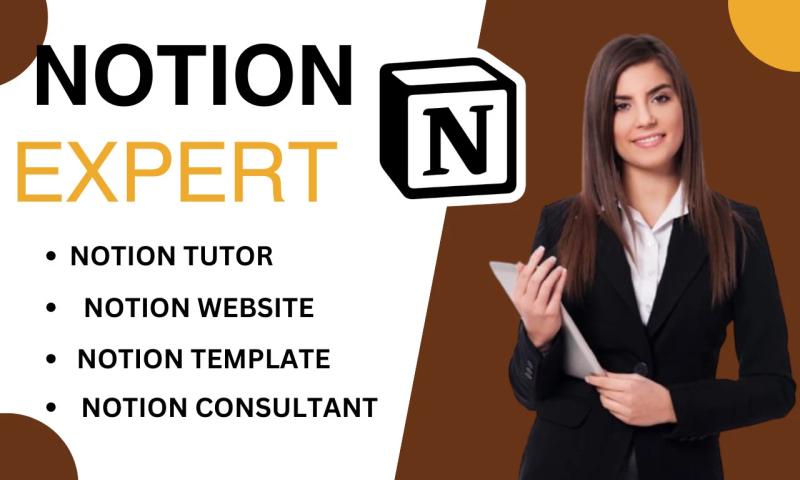 I will notion expert tutor for notion template and notion api