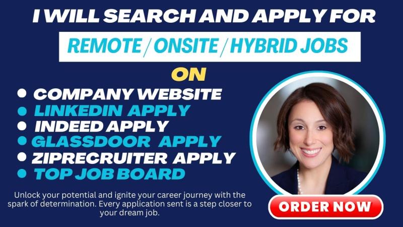 I will search and apply for jobs or find remote jobs on your behalf