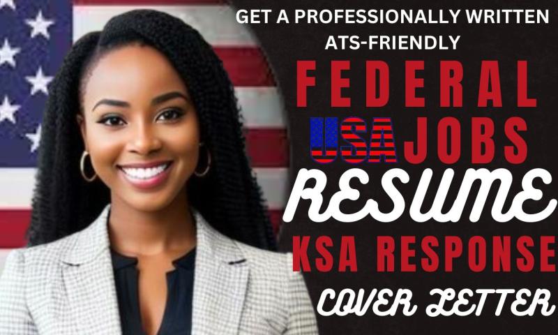 I will design federal resume, ksa response for USA job, veteran, military, and civilian