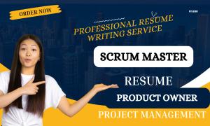 I will write professional Scrum Master, Agile, and Project Management resumes