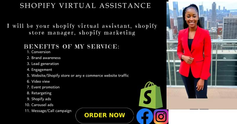 I will be your shopify virtual assistant, shopify store manager, shopify marketing