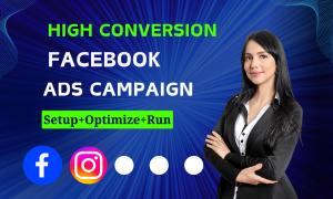 I will do setup and run Facebook ads, Instagram ads
