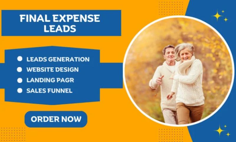 I will provide final expense leads with targeted Facebook ads and a high-converting website
