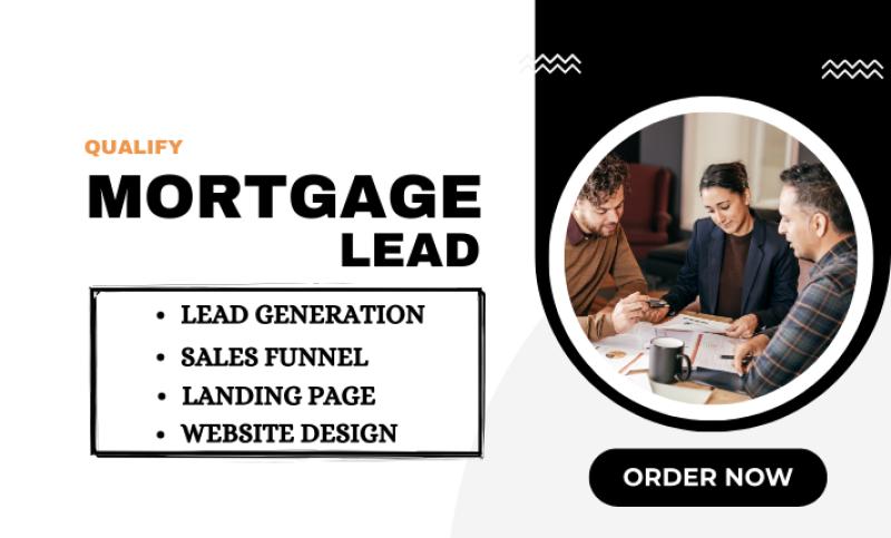 Mortgage Leads, Mortgage Website, Mortgage Ads, Mortgage Calculator, Real Estate