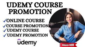 I will do Udemy course promotion, online course promotion, Udemy course marketing