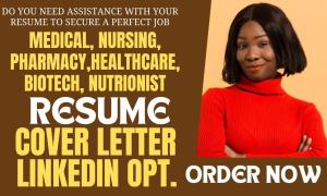I will write a professional nursing resume, healthcare, medical resume and cover letter