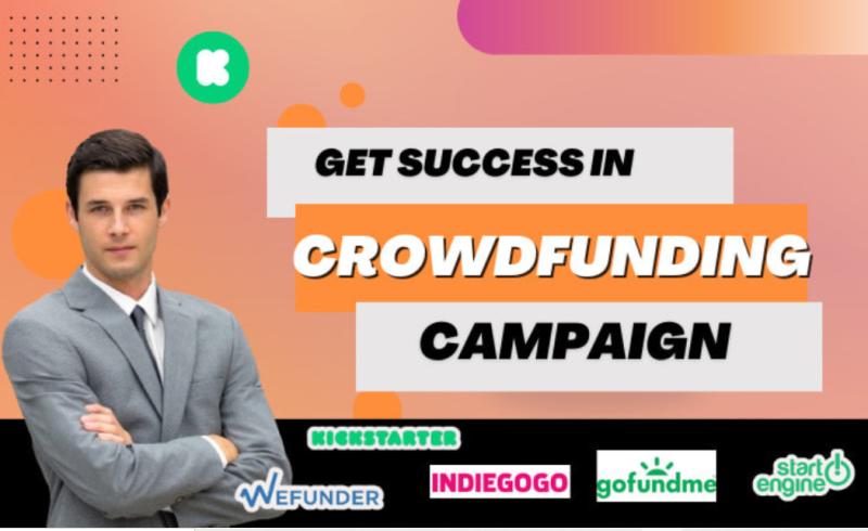 I will create and promote your crowdfunding campaign on GoFundMe, Kickstarter, and Indiegogo
