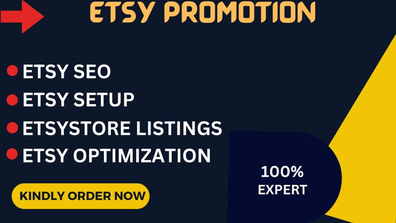 I will do Etsy shop promotion, Etsy SEO, Etsy listing to boost Etsy traffic and sales