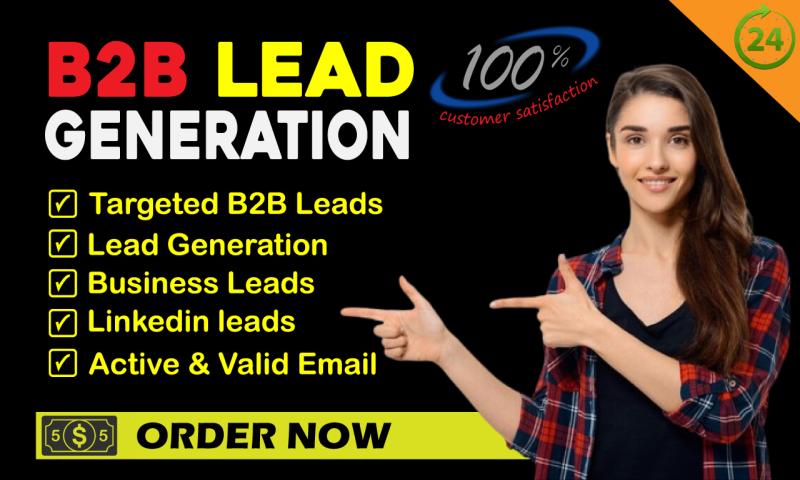 I will do b2b lead generation, targeted business leads and email list building