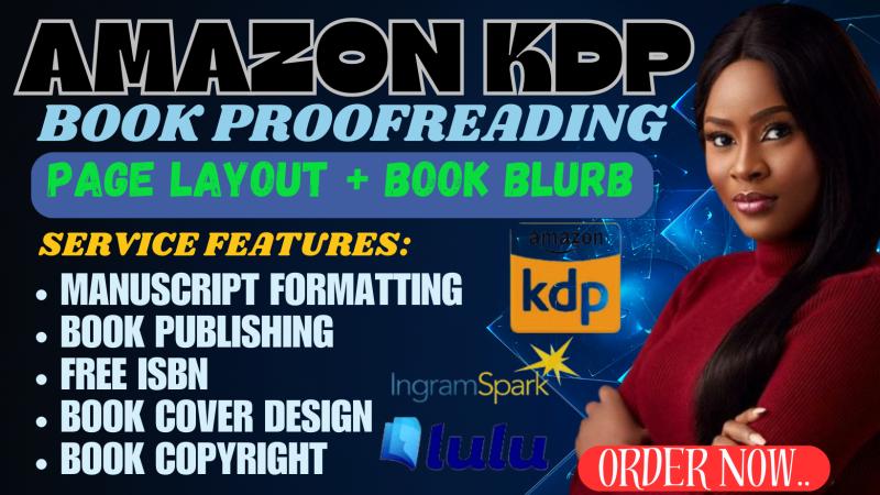 I will do book proofreading, formatting, publishing for Amazon KDP