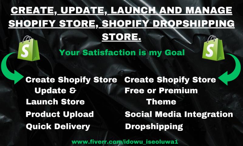 I will create, update, launch and manage Shopify store to increase sales