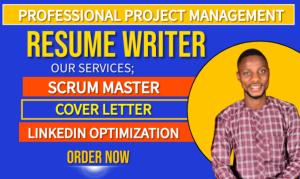 I will write a professional project management, scrum master resume and cover letter