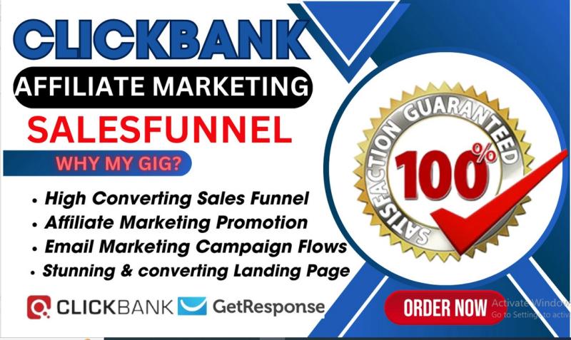 I will build clickbank affiliate marketing, clickbank sales funnel, affiliate marketing