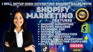 I will boost shopify sales, complete shopify dropshipping marketing, store promotion