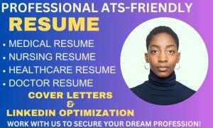 I will craft a compelling medical resume, healthcare, doctor, nursing, pharmacy resume