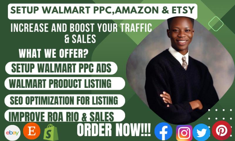 I will setup and optimize amazon wayfair ebay etsy walmart PPC campaign advertising ads