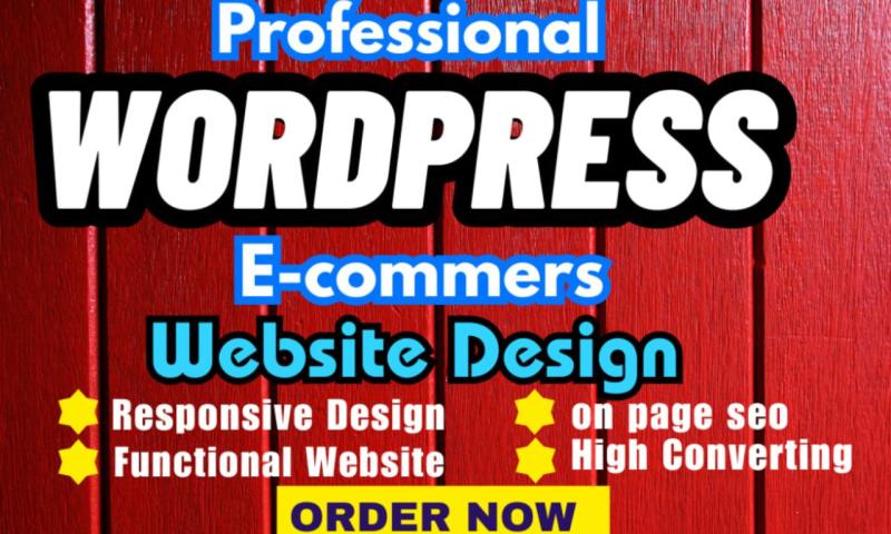 I will create high quality wordpress website design professional wordpress website