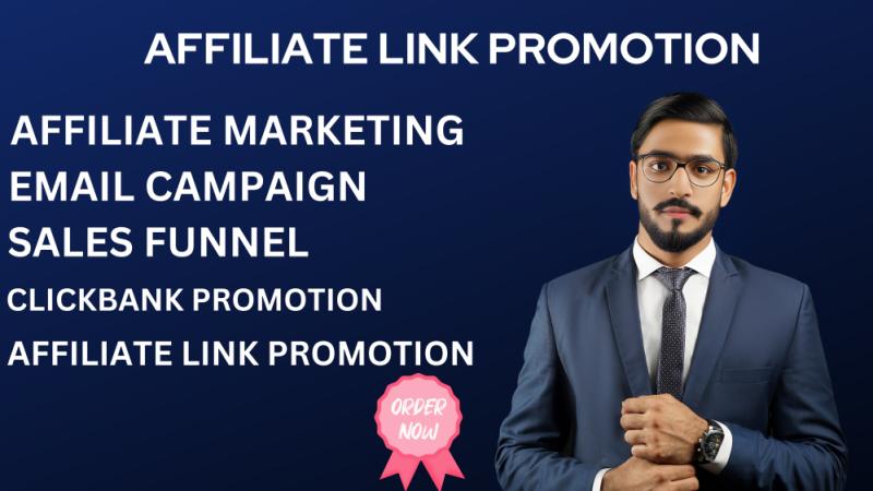 I will do affiliate link promotion, affiliate marketing clickbank link promotion