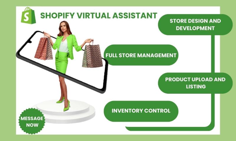 I will be your Shopify Store Manager, Virtual Assistant, Drop Shipper