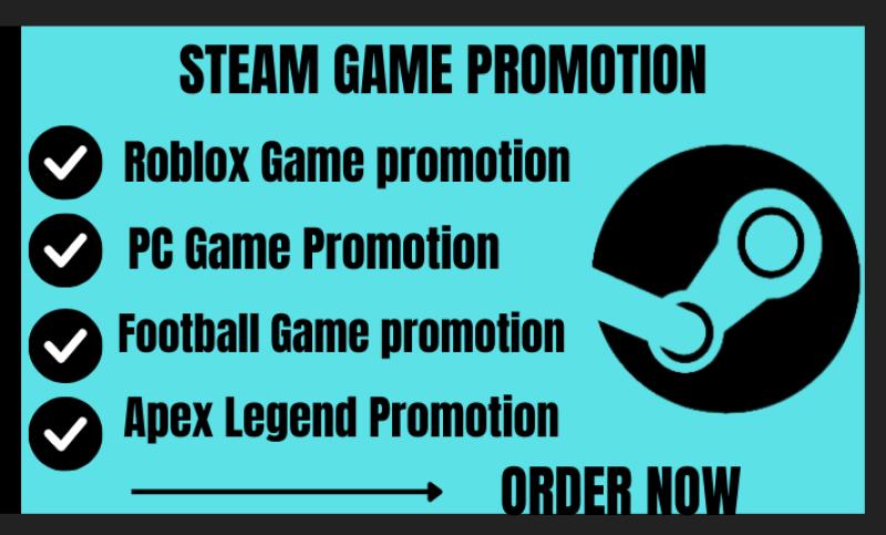 I will promote your Steam game to get more wishlist and Roblox game
