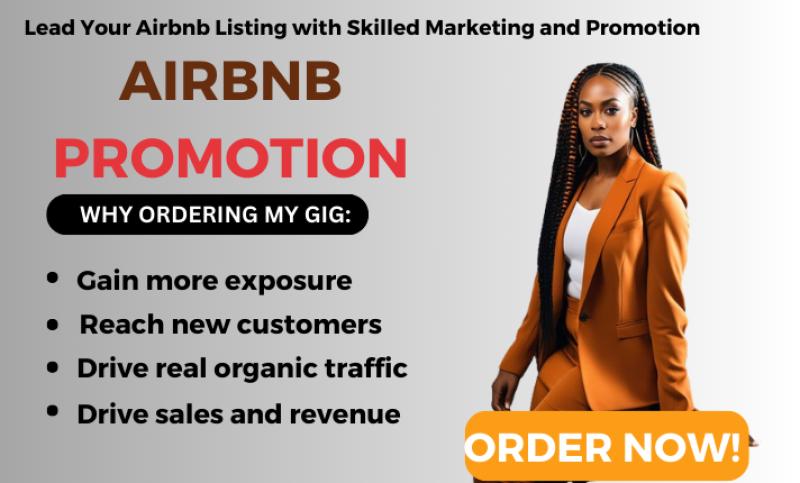 I will do airbnb promotion, airbnb listing, vrbo, airbnb marketing to boost booking