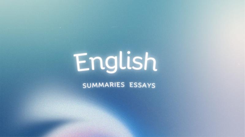 I will make English summaries or essays