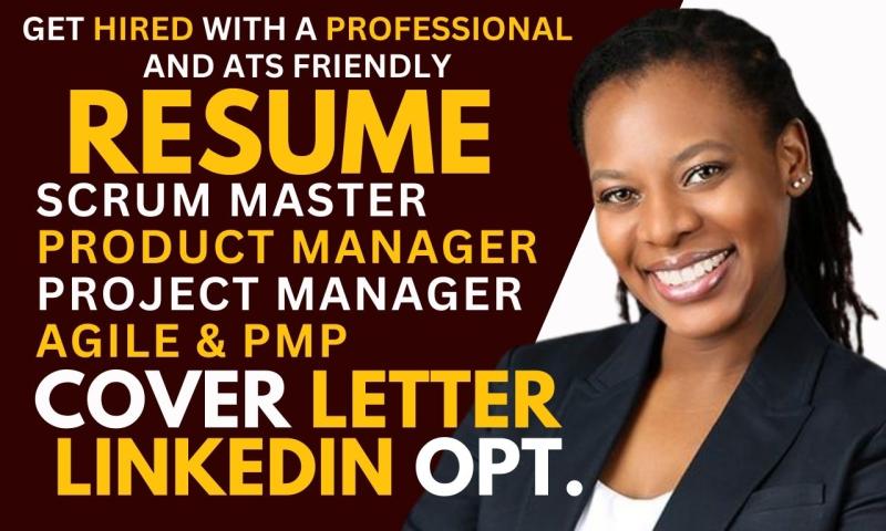 I will write ats scrum master resume, project management resume, agile pmp resume