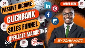 I Will Setup Clickbank Affiliate Marketing, Sales Funnel, Link Promotion