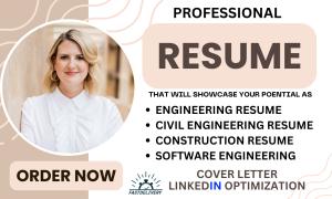 I will design engineering resume, construction resume, civil engineering resume, and cover letter