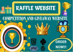 I will build competition website raffle website giveaway website, raffle ticket website