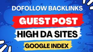 I will do SEO guest post backlink high da guest blogging dofollow link building