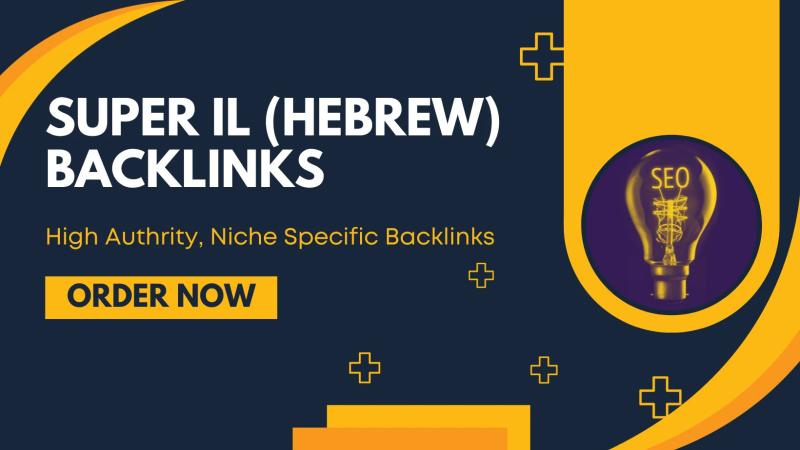 I will do hebrew link building from hebrew websites with high DR and traffic