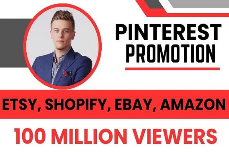 I will boost Etsy, Amazon, Shopify store traffic with Pinterest promotion