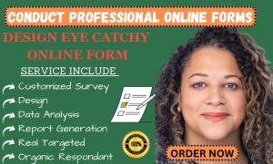 I will fill online survey form to reach surveys 1000 respondents with google form