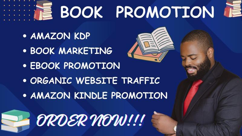 I will do organic book promotion, book marketing, amazon kindle promotion, ebook market