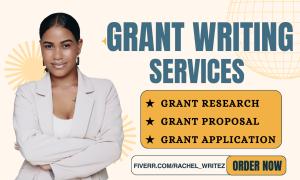 I will do grant proposal writing, research grants, business plan, and grant application