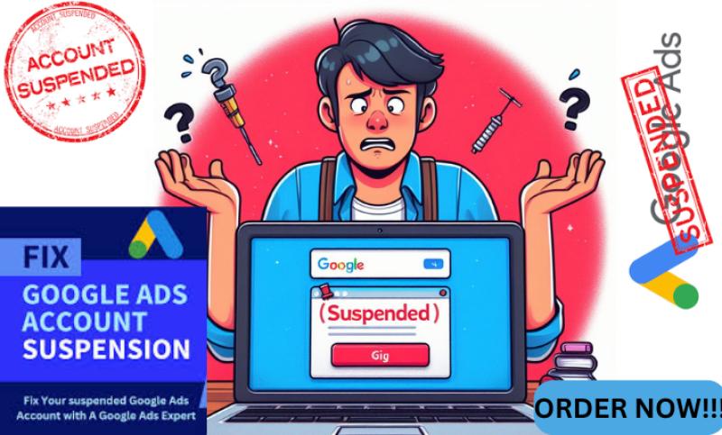 Create Google Ads Account, Fix Suspended Google Ads Account within 2 Hours