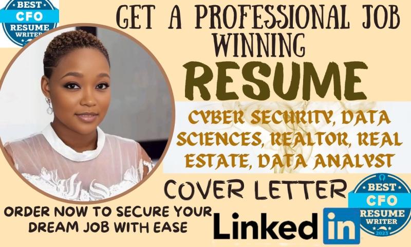I will write data science, data analysis, cyber security real estate, realtor resume