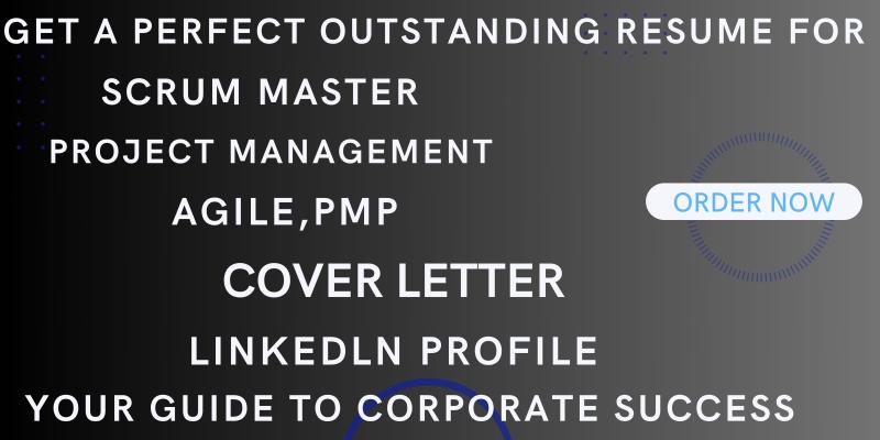 I will write a professional scrum master resume that will land you a job