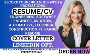 I will write engineering, software engineer, aviation, tech, automotive role resume