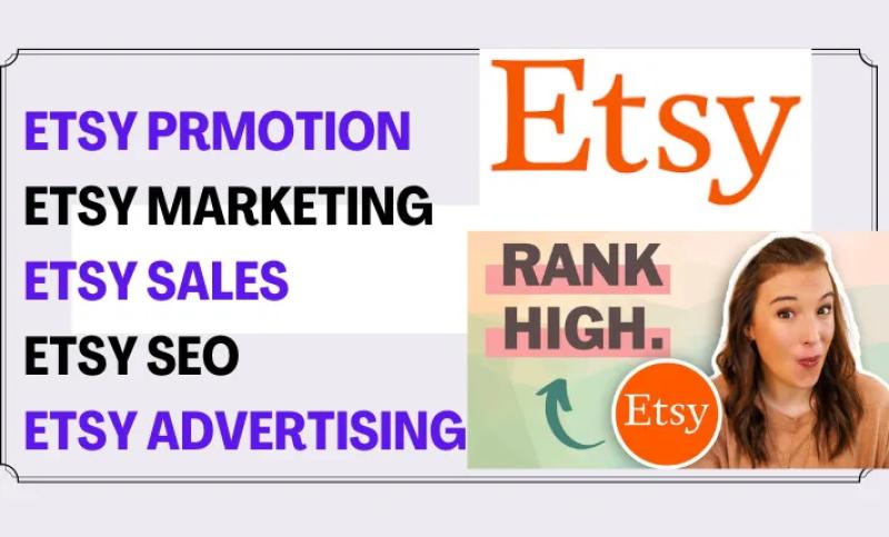 I will elevate Etsy sales with expert promotion and marketing strategies