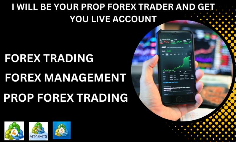 I will manage your prop forex trading, prop trading and do forex management