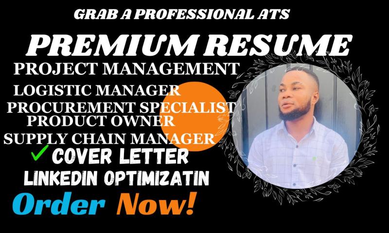 I will write ats procurement manager, logistics manager, supplychain manager resume