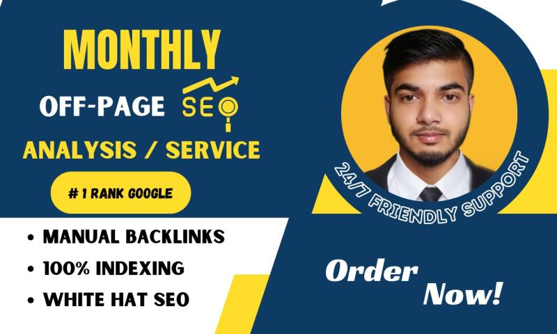 I will do monthly off page SEO service with high quality backlinks